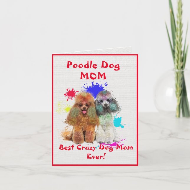 Custom Poodle Mum Dog Best Crazy Dog Lady Digital Card (Front)