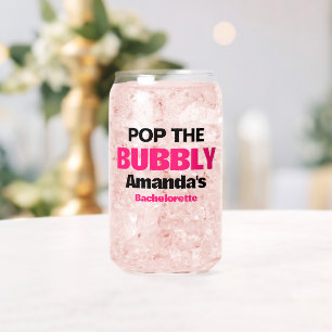Custom Pop The Bubbly Bachelorette Party Favours Can Glass