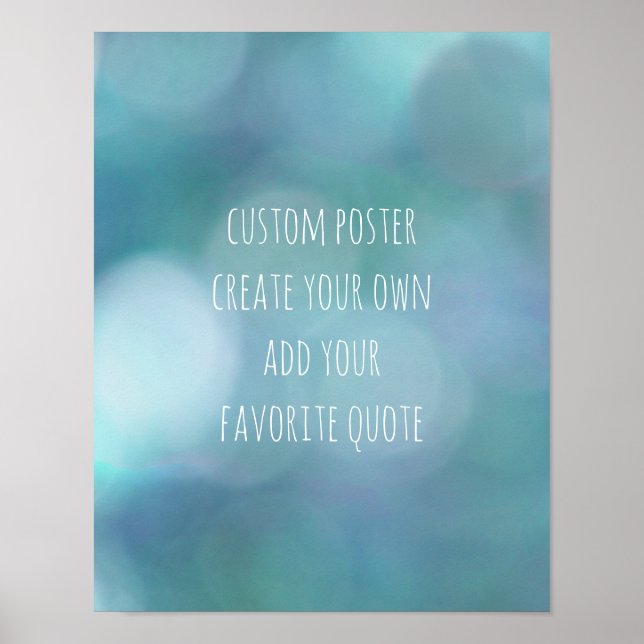 custom poster add your own quote blue and white (Front)