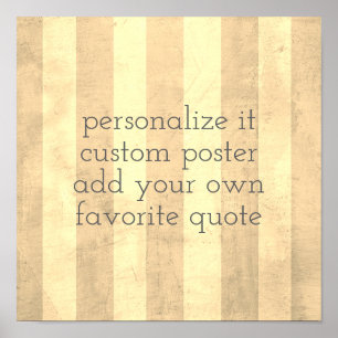 custom poster add your quote shabby chic stripes
