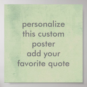 custom poster to personalise with your own quote