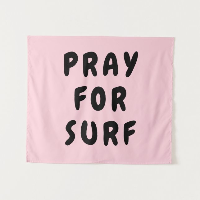 Custom Pray for Surf Banner Personalised Boho Wall Tapestry (Front (Horizontal))