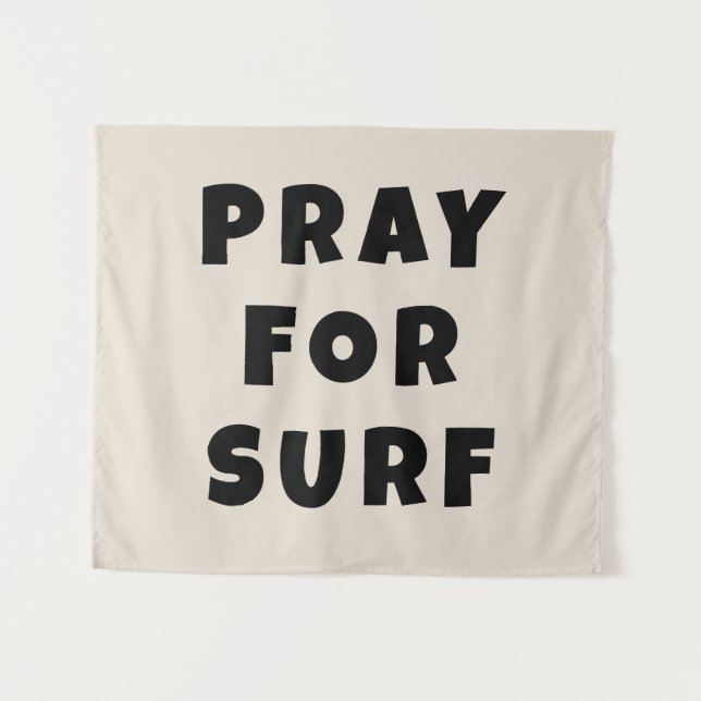 Custom Pray for Surf Banner Personalised Boho Wall Tapestry (Front (Horizontal))