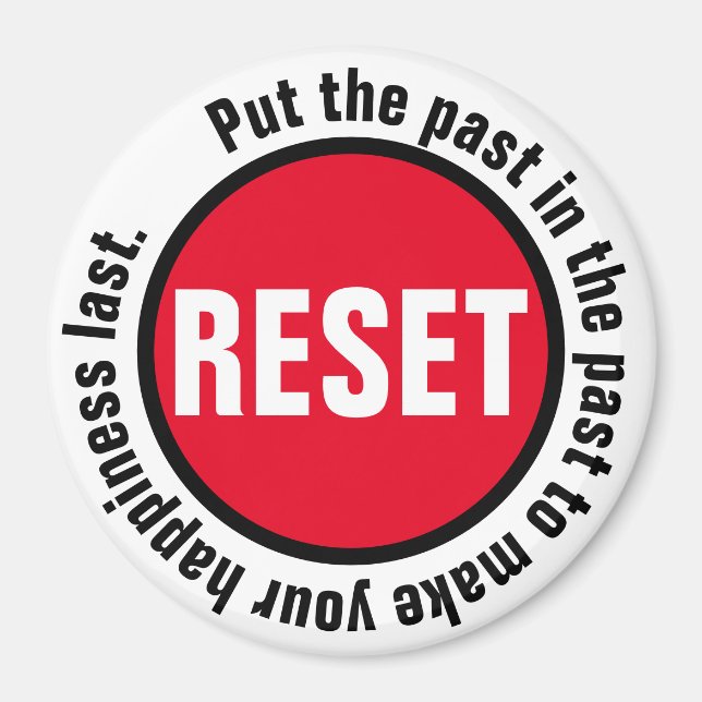 Custom Press the Reset Button Magnet (Front)