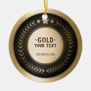 CUSTOM PRINT DIY MEDAL Gold #1 Champion EDITABLE Ceramic Ornament