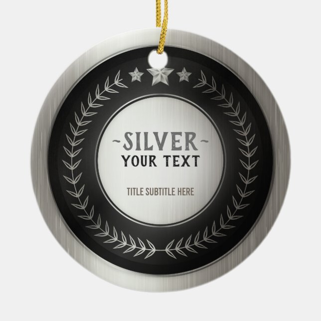 CUSTOM PRINT DIY MEDAL Silver Champion EDITABLE Ceramic Ornament (Front)