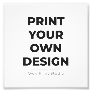 Custom Print Your Own | Printing My Own To Order