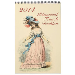 Custom Printed Calendar Historical French Fashion