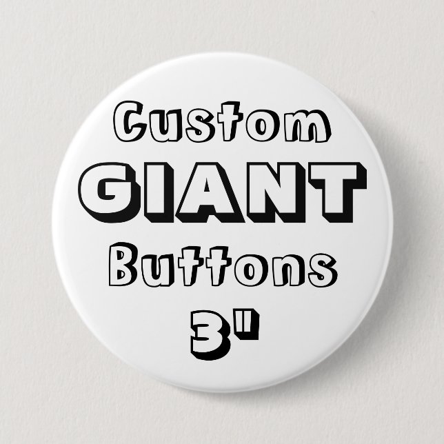 Custom Printed GIANT 3" Button Pin (Front)
