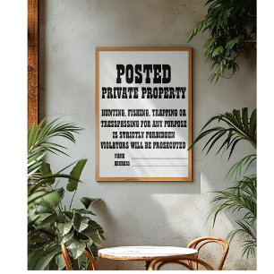 Custom Private Property Typography Art Poster