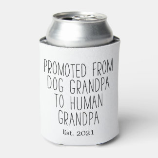 Custom Promoted To Human Grandpa Funny Can Cooler