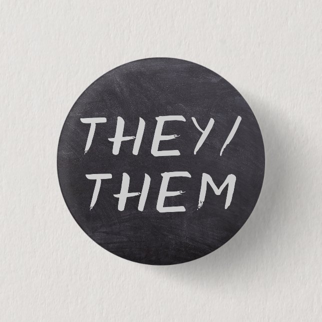 Custom Pronouns Chalkboard 3 Cm Round Badge (Front)