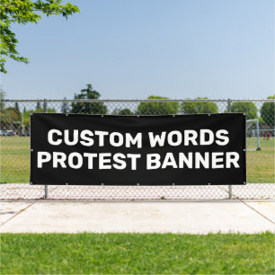Custom Protest Banner