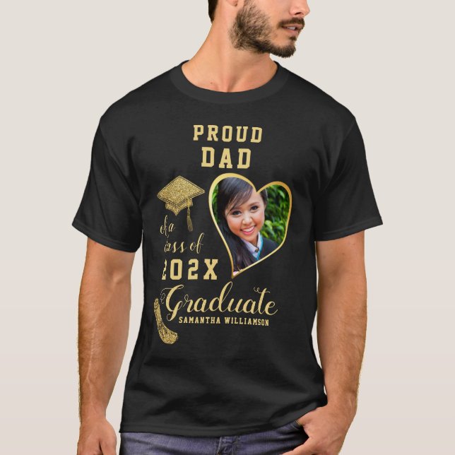 Custom Proud Dad of a Class of 2025 Graduate T-Shirt (Front)