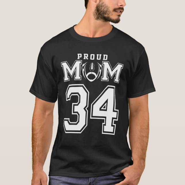 Custom Proud Football Mum Number 34 Personalised F T-Shirt (Front)
