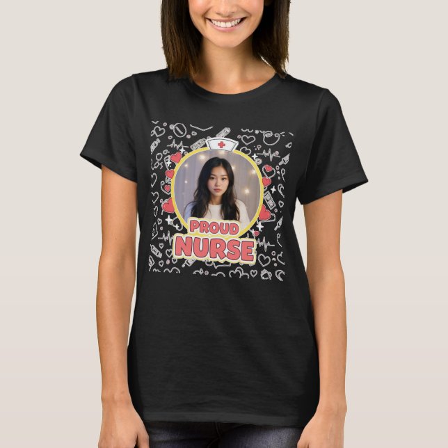 Custom Proud Nurse Photo T-Shirt for Women (Front)