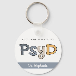 Custom PsyD Doctor of Psychology Psychologist Key Ring