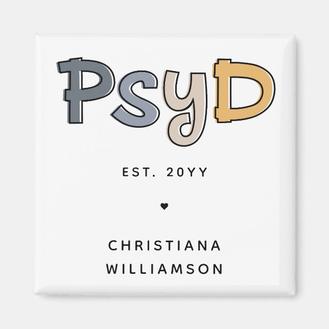 Custom PsyD Doctor of Psychology Psychologist Magnet (Front)