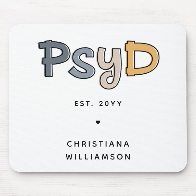 Custom PsyD Doctor of Psychology Psychologist Mouse Pad (Front)