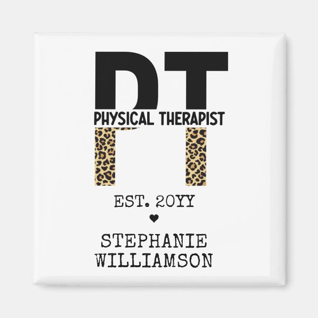 Custom PT Physical Therapist Cheetah Print Magnet (Front)