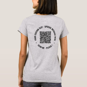 Custom QR Code Info Custom Text Funny T-Shirt