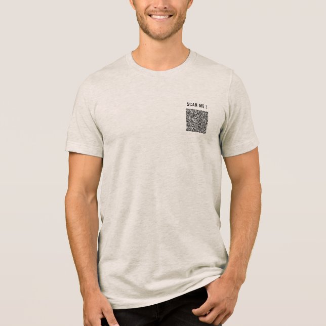 Custom QR Code Scan and Custom Text Your Funny Tri-Blend Shirt (Front)