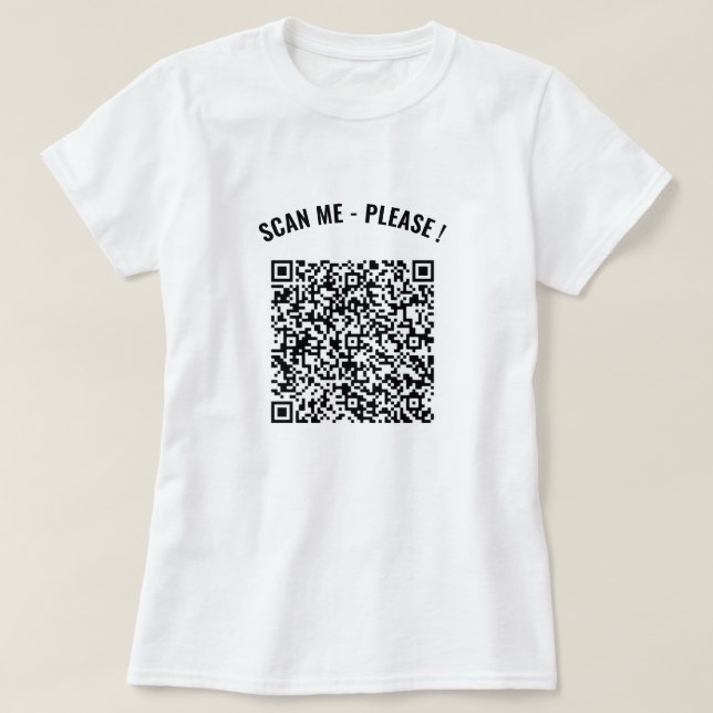Custom QR Code Scan Info Text Playful T-Shirt Gift (Design Front)