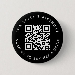 Custom Qr codes Cash App Birthday Pin, Party Favou 6 Cm Round Badge