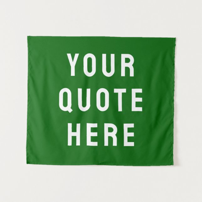 Custom Quote Banner Personalised Emerald Green Tapestry (Front (Horizontal))