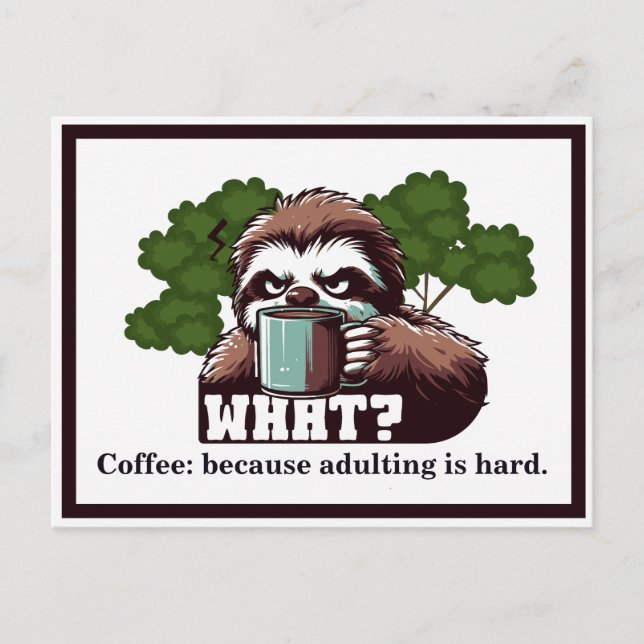 Custom quote Coffee: because adulting is hard Postcard (Front)