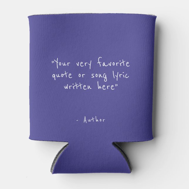 Custom quote - create your own purple can cooler (Front)