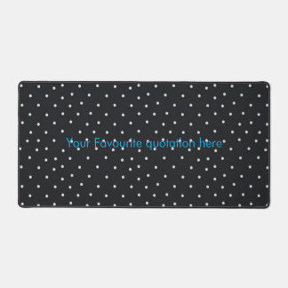 Custom Quote Polka Dot Desk Mat