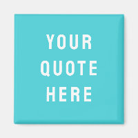 Custom Quote Saying Personalised Your Quote Here