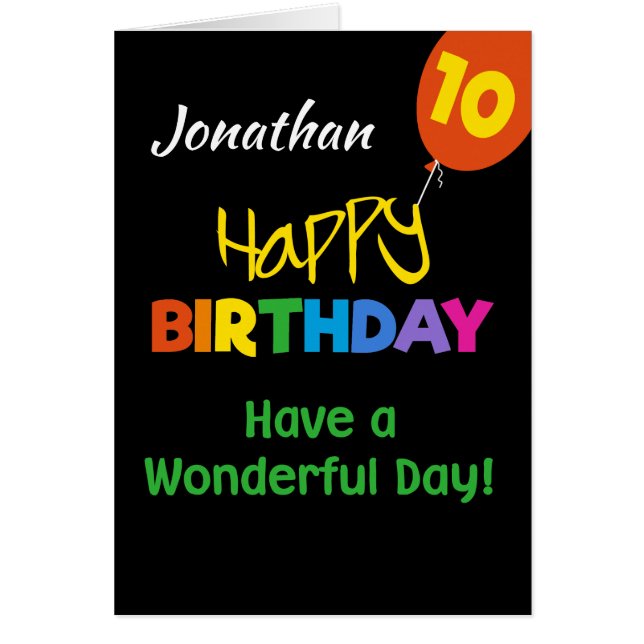 Custom Rainbow Colours on Black 10th Birthday (Front)
