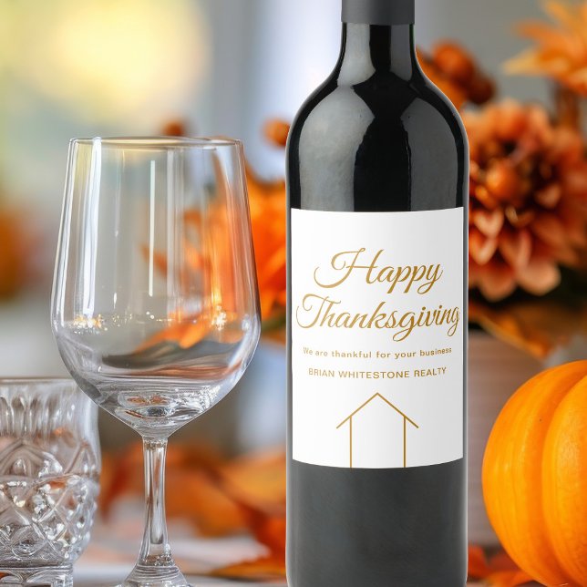 Custom Real Estate Company Happy Thanksgiving Gold Wine Label (Creator Uploaded)
