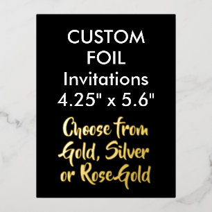 Custom Real Foil Invitations GOLD 4.25" x 5.6"