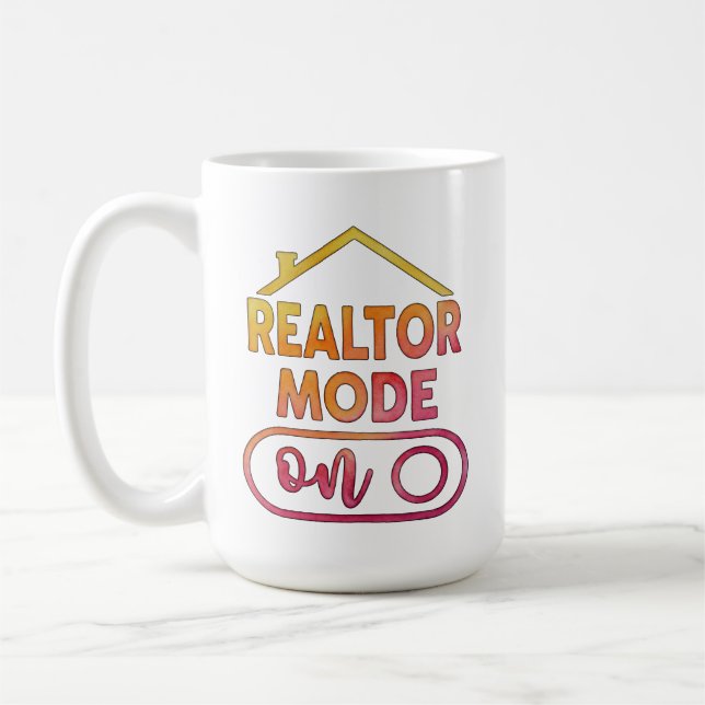 Custom Realtor Mode On Coffee Mug Business Gift (Left)