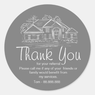custom Referral Real Estate Thank You business  Classic Round Sticker