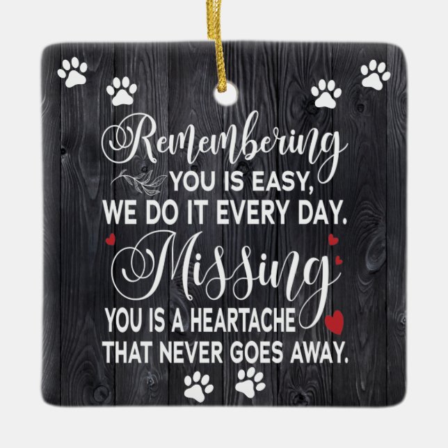 Custom Remembering You Memorial Quote For Cat Ceramic Ornament (Front)