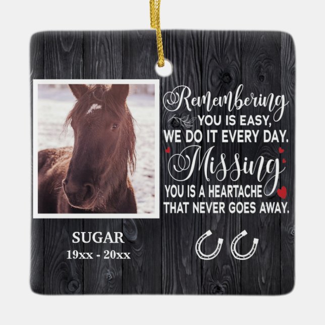 Custom Remembering You Memorial Quote For Horse Ceramic Ornament (Front)