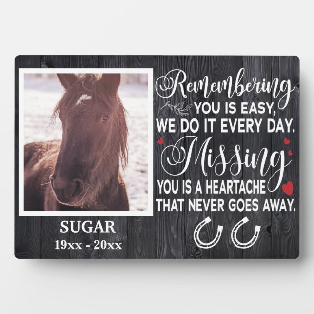 Custom Remembering You Memorial Quote For Horse Plaque (Front)