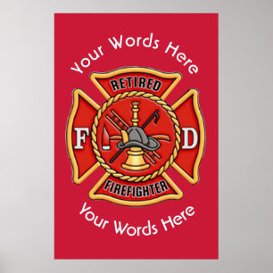 Custom Retired Firefighter Maltese Cross Poster