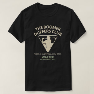 Custom Retired Golfer Gift The Boomer Duffers Club T-Shirt