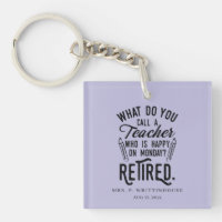 Custom Retired School Principal Teachers