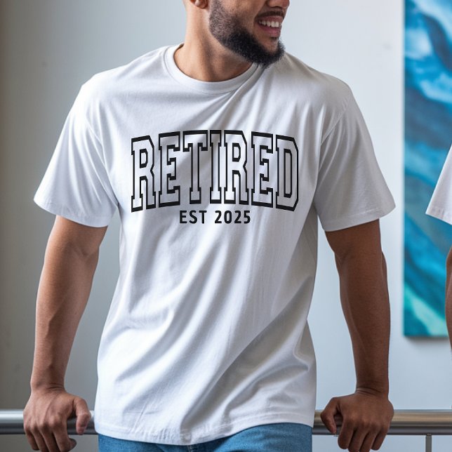 Custom Retirement Shirt 2025 Retirement Party Gift (retired shirt, retired sweatshirt, custom retirement shirt, officially retired shirt for women & men)
