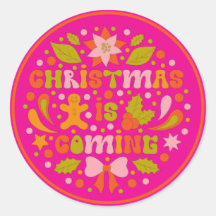 Custom Retro "Christmas is Coming" Colourful Fun Classic Round Sticker