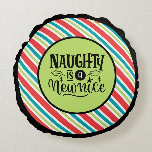Custom Retro Christmas "Naughty is a New Nice" Round Cushion (Front)