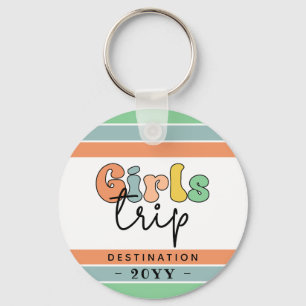 Custom Retro Girls Trip Girls weekend Getaway Key Ring
