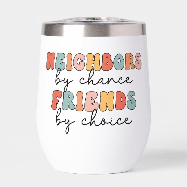 Custom Retro Neighbours by Chance Friends by Choic (Front)