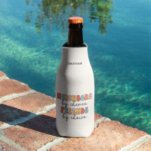 Custom Retro Neighbours by Chance Friends by Choic Bottle Cooler